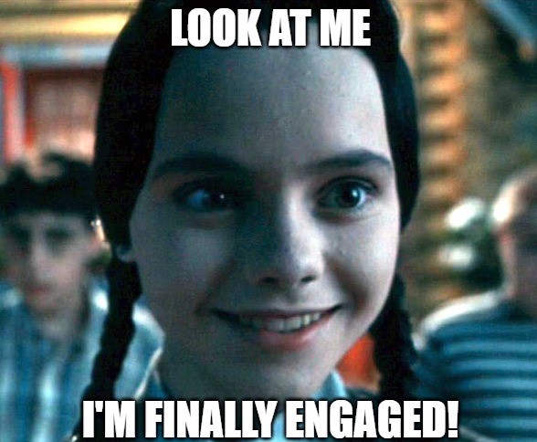 Engagement Memes
