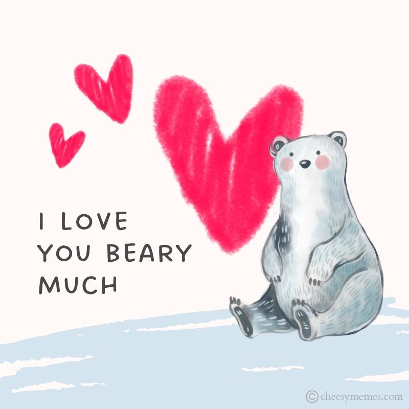 I Love you beary much dear