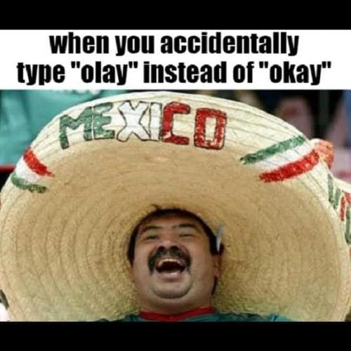 Funny Mexican Memes