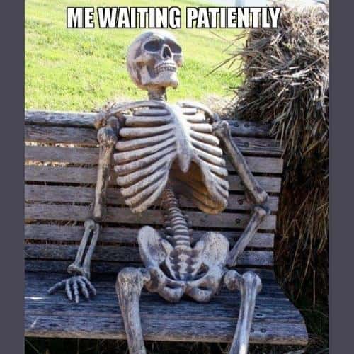 Patiently Waiting Memes instagram