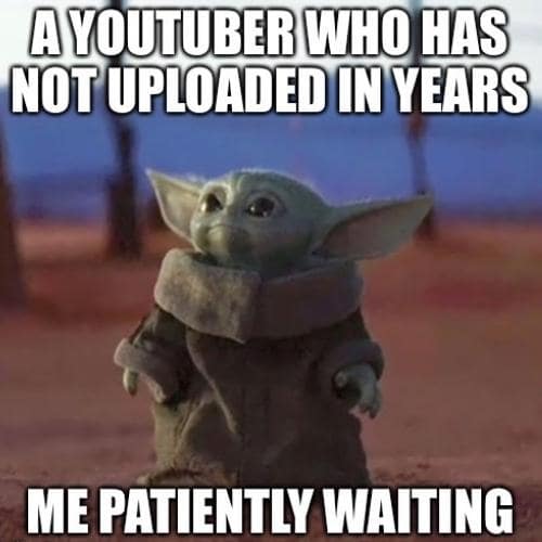 Patiently Waiting Memes
