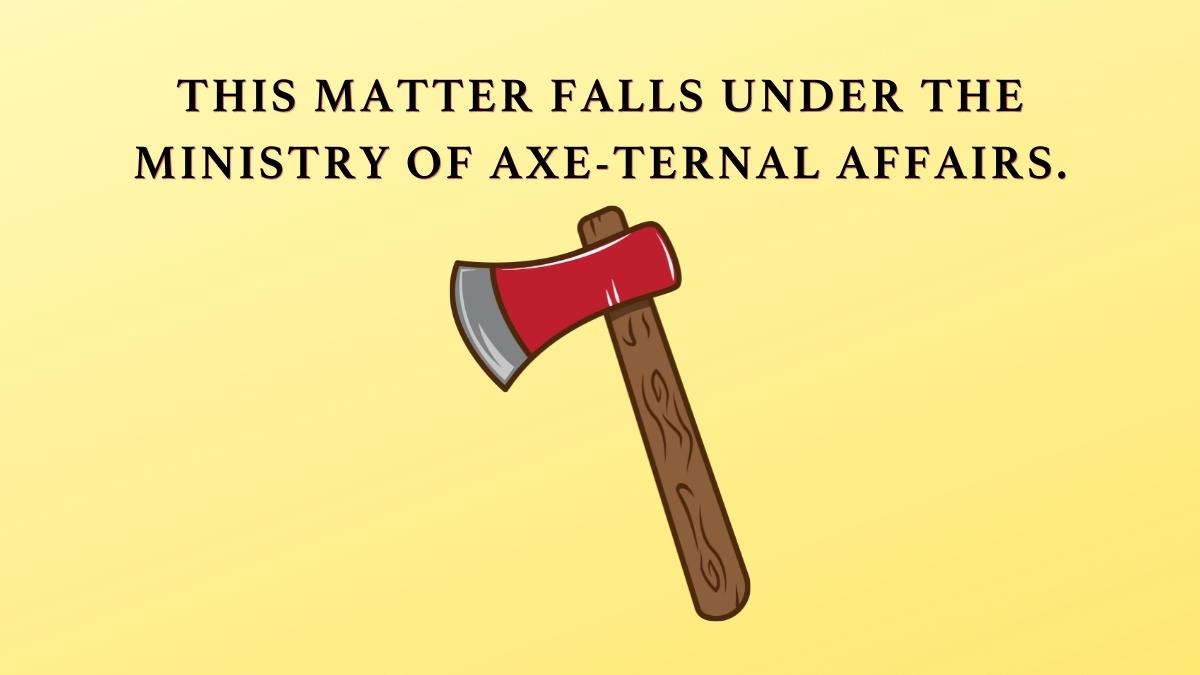 61 Axe Puns That Are Axe-tremely Funny