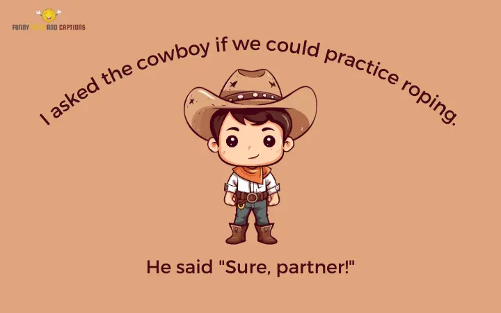 120+ Best Cowboy Puns & Jokes for Countryside Lovers
