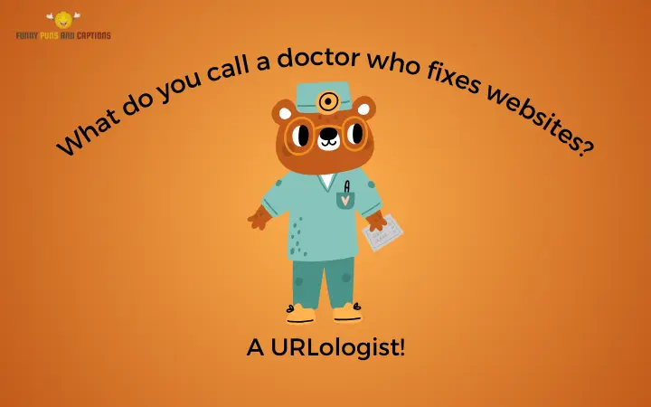 120+ Ultra Funny Doctor Puns To Treat Your Seriousness