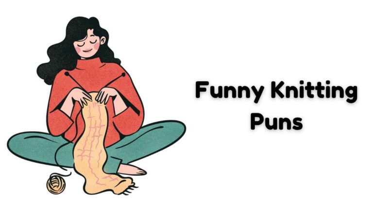 Funny Knitting Puns