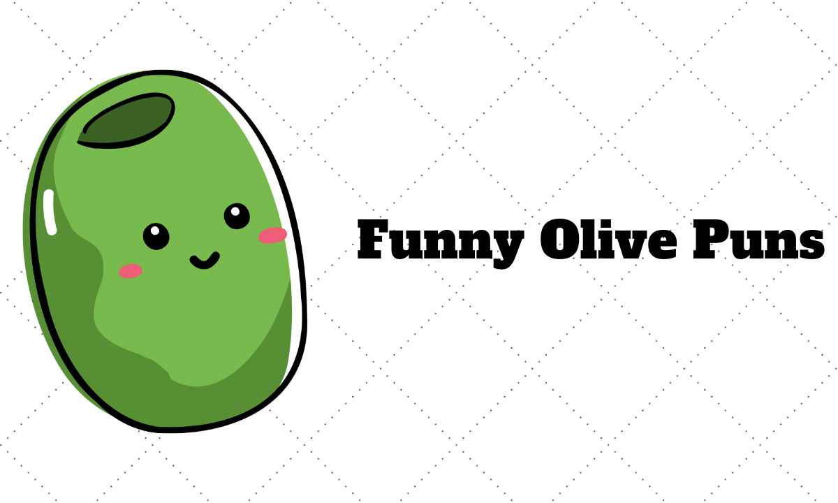 Olive Puns & jokes
